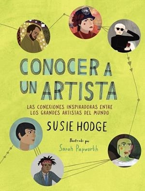 CONOCER A UN ARTISTA | 9788441542150 | HODGE, SUSIE | Llibres Parcir | Llibreria Parcir | Llibreria online de Manresa | Comprar llibres en català i castellà online