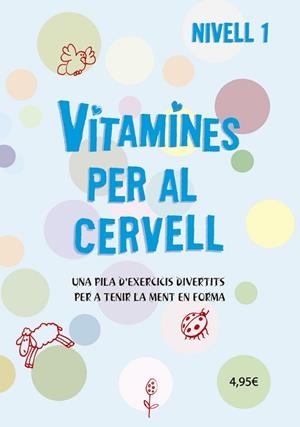 VITAMINES PER AL CERVELL 1 | 9788424669065 | VARIS AUTORS | Llibres Parcir | Librería Parcir | Librería online de Manresa | Comprar libros en catalán y castellano online