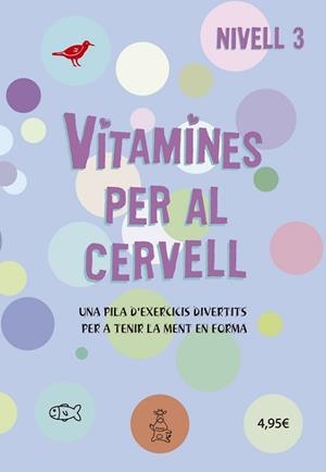 VITAMINES PER AL CERVELL 3 | 9788424669089 | VARIS AUTORS | Llibres Parcir | Librería Parcir | Librería online de Manresa | Comprar libros en catalán y castellano online
