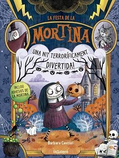 LA FESTA DE LA MORTINA | 9788424667467 | CANTINI, BARBARA | Llibres Parcir | Llibreria Parcir | Llibreria online de Manresa | Comprar llibres en català i castellà online