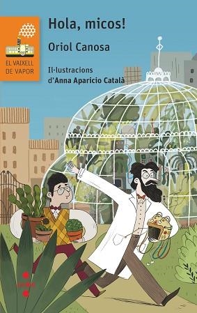 HOLA, MICOS! | 9788466148016 | CANOSA MASLLORENS, ORIOL | Llibres Parcir | Llibreria Parcir | Llibreria online de Manresa | Comprar llibres en català i castellà online