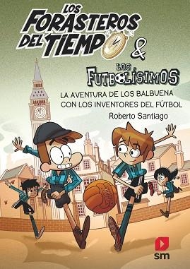 LOS FORASTEROS DEL TIEMPO 9 | 9788413185286 | SANTIAGO, ROBERTO | Llibres Parcir | Librería Parcir | Librería online de Manresa | Comprar libros en catalán y castellano online