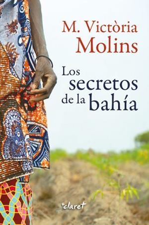 LOS SECRETOS DE LA BAHÍA | 9788491362852 | MOLINS I GOMILA, MARIA VICTÒRIA | Llibres Parcir | Llibreria Parcir | Llibreria online de Manresa | Comprar llibres en català i castellà online