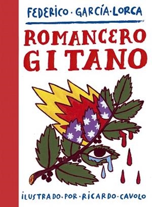 ROMANCERO GITANO | 9788417858407 | CAVOLO, RICARDO / GARCÍA LORCA, FEDERICO | Llibres Parcir | Llibreria Parcir | Llibreria online de Manresa | Comprar llibres en català i castellà online