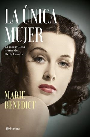 LA ÚNICA MUJER | 9788408227809 | BENEDICT, MARIE | Llibres Parcir | Llibreria Parcir | Llibreria online de Manresa | Comprar llibres en català i castellà online