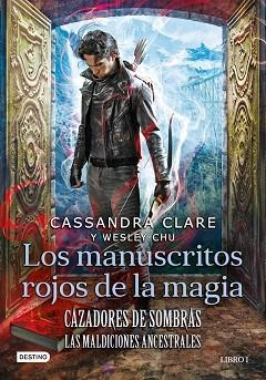 CAZADORES DE SOMBRAS. LOS MANUSCRITOS ROJOS DE LA MAGIA | 9788408227946 | CLARE, CASSANDRA/CHU, WESLEY | Llibres Parcir | Llibreria Parcir | Llibreria online de Manresa | Comprar llibres en català i castellà online