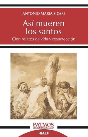 ASÍ MUEREN LOS SANTOS | 9788432152528 | SICARI, ANTONIO MARÍA | Llibres Parcir | Librería Parcir | Librería online de Manresa | Comprar libros en catalán y castellano online