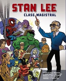 STAN LEE. CLASE MAGISTRAL | 9788441542662 | LEE, STAN | Llibres Parcir | Librería Parcir | Librería online de Manresa | Comprar libros en catalán y castellano online