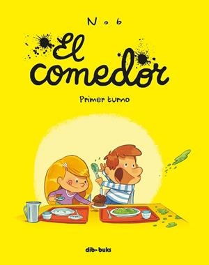 EL COMEDOR | 9788416507801 | NOB | Llibres Parcir | Librería Parcir | Librería online de Manresa | Comprar libros en catalán y castellano online