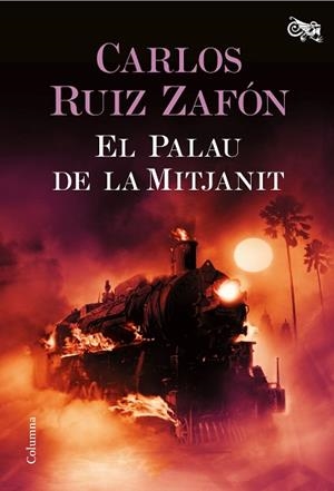 EL PALAU DE LA MITJANIT | 9788466421737 | RUIZ ZAFÓN, CARLOS | Llibres Parcir | Llibreria Parcir | Llibreria online de Manresa | Comprar llibres en català i castellà online