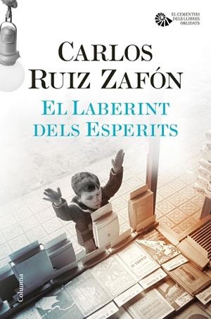 EL LABERINT DELS ESPERITS | 9788466423854 | RUIZ ZAFÓN, CARLOS | Llibres Parcir | Librería Parcir | Librería online de Manresa | Comprar libros en catalán y castellano online