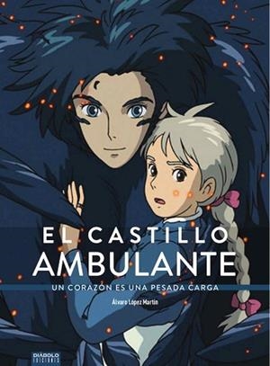 CASTILLO AMBULANTE UN CORAZON ES UNA PESADA CARGA,EL | 9788418320019 | LOPEZ MARTIN,ALVARO | Llibres Parcir | Llibreria Parcir | Llibreria online de Manresa | Comprar llibres en català i castellà online