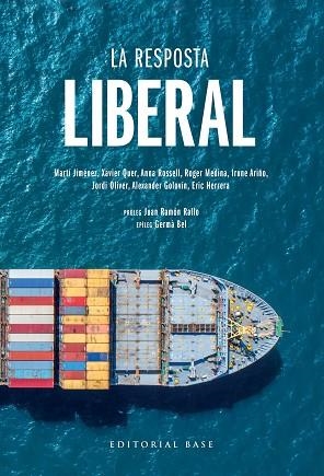LA RESPOSTA LIBERAL | 9788417759605 | JIMÉNEZ-MAUSBACH, MARTÍ / QUER ZAMORA, XAVIER / ROSSELL BARELLAS, ANNA / MEDINA JUIDÍAS, ROGER / ARI | Llibres Parcir | Llibreria Parcir | Llibreria online de Manresa | Comprar llibres en català i castellà online