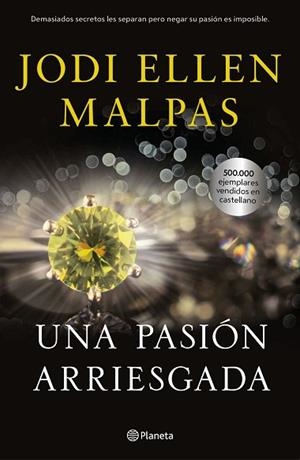 UNA PASIÓN ARRIESGADA | 9788408230045 | MALPAS, JODI ELLEN | Llibres Parcir | Llibreria Parcir | Llibreria online de Manresa | Comprar llibres en català i castellà online