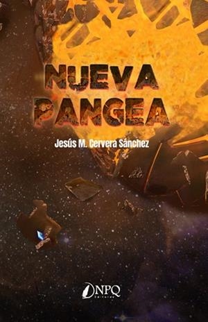NUEVA PANGEA | 9788412196429 | CERVERA SÁNCHEZ, JESÚS M. | Llibres Parcir | Librería Parcir | Librería online de Manresa | Comprar libros en catalán y castellano online