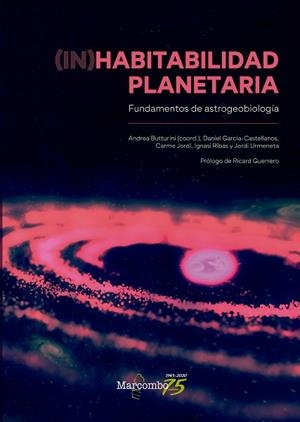 (IN)HABITABILIDAD PLANETARIA | 9788426728340 | BUTTURINI , ANDREA/GARCÍA-CASTELLANOS, DANIEL/JORDI, CARME/RIBAS , IGNASI/URMENETA, JORDI | Llibres Parcir | Llibreria Parcir | Llibreria online de Manresa | Comprar llibres en català i castellà online