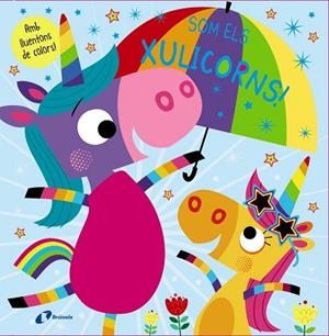 SOM ELS XULICORNS! | 9788499063812 | GREENING, ROSIE | Llibres Parcir | Llibreria Parcir | Llibreria online de Manresa | Comprar llibres en català i castellà online