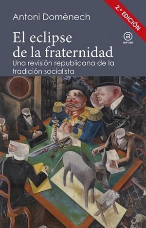EL ECLIPSE DE LA FRATERNIDAD | 9788446047254 | ANTONI DOMENECH | Llibres Parcir | Llibreria Parcir | Llibreria online de Manresa | Comprar llibres en català i castellà online