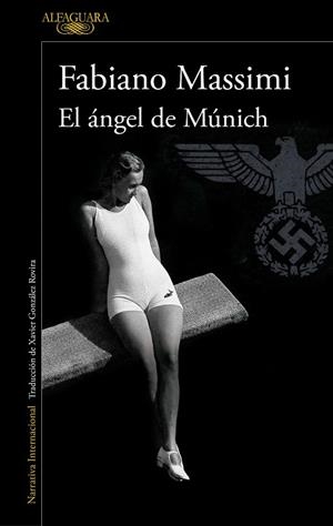 EL ÁNGEL DE MÚNICH | 9788420454290 | MASSIMI, FABIANO | Llibres Parcir | Llibreria Parcir | Llibreria online de Manresa | Comprar llibres en català i castellà online