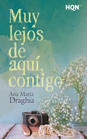 MUY LEJOS DE AQUÍ, CONTIGO | 9788413289335 | MARÍA DRAGHIA, ANA | Llibres Parcir | Llibreria Parcir | Llibreria online de Manresa | Comprar llibres en català i castellà online