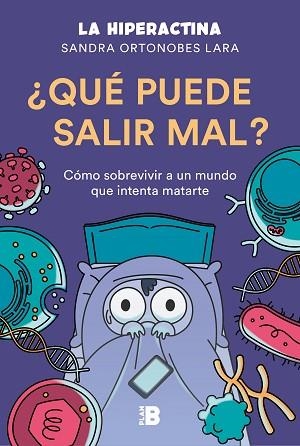 ¿QUÉ PUEDE SALIR MAL? | 9788417809492 | LA HIPERACTINA, | Llibres Parcir | Librería Parcir | Librería online de Manresa | Comprar libros en catalán y castellano online