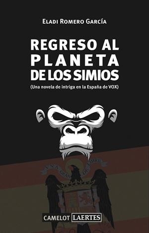 REGRESO AL PLANETA DE LOS SIMIOS | 9788418292026 | ROMERO GARCÍA, ELADI | Llibres Parcir | Librería Parcir | Librería online de Manresa | Comprar libros en catalán y castellano online