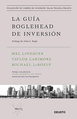 LA GUÍA BOGLEHEAD DE INVERSIÓN | 9788423431618 | LINDAUER, TAYLOR LARIMORE, MICHAEL LEBOEUF, MEL | Llibres Parcir | Llibreria Parcir | Llibreria online de Manresa | Comprar llibres en català i castellà online