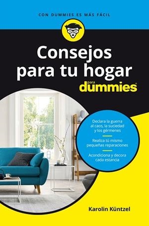 CONSEJOS PARA TU HOGAR PARA DUMMIES | 9788432905940 | KÜNTZEL, KAROLIN | Llibres Parcir | Llibreria Parcir | Llibreria online de Manresa | Comprar llibres en català i castellà online