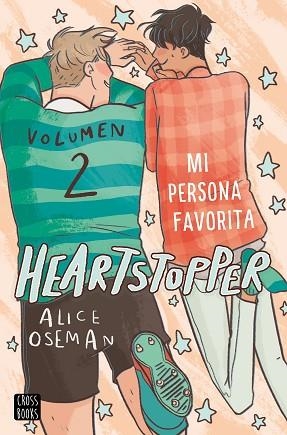 HEARTSTOPPER 2. MI PERSONA FAVORITA | 9788408229780 | OSEMAN, ALICE | Llibres Parcir | Librería Parcir | Librería online de Manresa | Comprar libros en catalán y castellano online