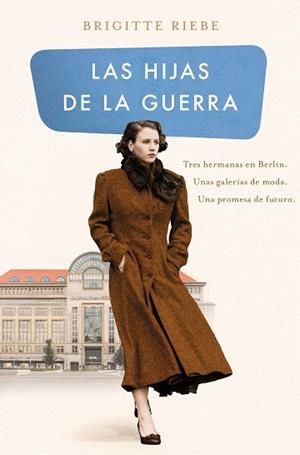 LAS HIJAS DE LA GUERRA (LAS HERMANAS DE KUDAMM 1) | 9788466667876 | RIEBE, BRIGITTE | Llibres Parcir | Llibreria Parcir | Llibreria online de Manresa | Comprar llibres en català i castellà online