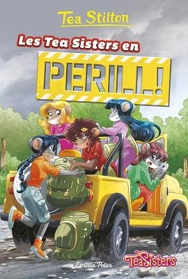 LES TEA SISTERS EN PERILL | 9788418135125 | STILTON, TEA | Llibres Parcir | Llibreria Parcir | Llibreria online de Manresa | Comprar llibres en català i castellà online