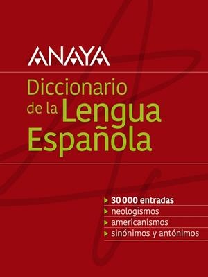 DICCIONARIO ANAYA DE LA LENGUA | 9788499743073 | VOX EDITORIAL | Llibres Parcir | Librería Parcir | Librería online de Manresa | Comprar libros en catalán y castellano online