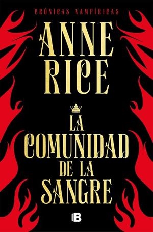 LA COMUNIDAD DE LA SANGRE (CRÓNICAS VAMPÍRICAS 13) | 9788466666466 | RICE, ANNE | Llibres Parcir | Llibreria Parcir | Llibreria online de Manresa | Comprar llibres en català i castellà online