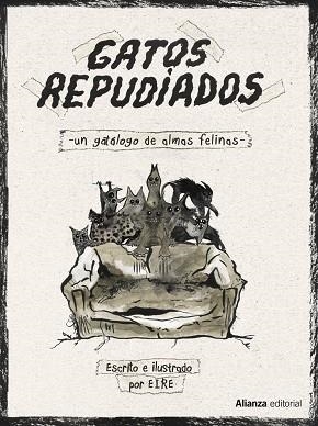 GATOS REPUDIADOS | 9788491819486 | EIRE | Llibres Parcir | Llibreria Parcir | Llibreria online de Manresa | Comprar llibres en català i castellà online