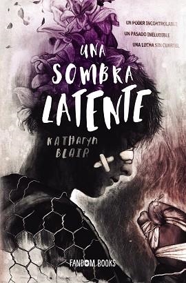 UNA SOMBRA LATENTE | 9788418027130 | BLAIR, KATHARYN | Llibres Parcir | Llibreria Parcir | Llibreria online de Manresa | Comprar llibres en català i castellà online