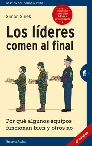 LOS LÍDERES COMEN AL FINAL (EDICIÓN REVISADA) | 9788492921799 | SINEK, SIMON | Llibres Parcir | Llibreria Parcir | Llibreria online de Manresa | Comprar llibres en català i castellà online