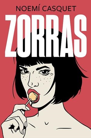 ZORRAS | 9788466667593 | CASQUET, NOEMÍ | Llibres Parcir | Llibreria Parcir | Llibreria online de Manresa | Comprar llibres en català i castellà online