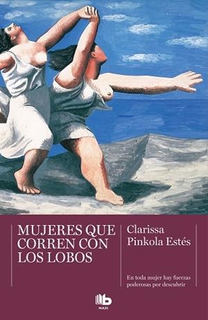 MUJERES QUE CORREN CON LOBOS | 9788413141213 | ESTÉS, CLARISSA PINKOLA | Llibres Parcir | Llibreria Parcir | Llibreria online de Manresa | Comprar llibres en català i castellà online