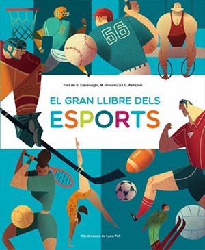 EL GRAN LLIBRE DELS ESPORTS (VVKIDS) | 9788468270661 | S. CAVENAGHI/M. INVERNIZZI/C. PELIZZOLI | Llibres Parcir | Llibreria Parcir | Llibreria online de Manresa | Comprar llibres en català i castellà online