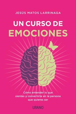 UN CURSO DE EMOCIONES | 9788417694029 | MATOS LARRÍNAGA, JESÚS | Llibres Parcir | Llibreria Parcir | Llibreria online de Manresa | Comprar llibres en català i castellà online