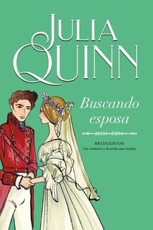 BUSCANDO ESPOSA (BRIDGERTON 8) | 9788416327898 | QUINN, JULIA | Llibres Parcir | Llibreria Parcir | Llibreria online de Manresa | Comprar llibres en català i castellà online