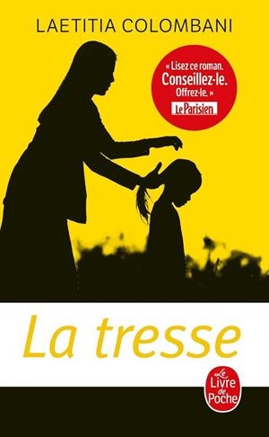 LA TRESSE | 9782253906568 | COLOMBANI, LAETITIA | Llibres Parcir | Llibreria Parcir | Llibreria online de Manresa | Comprar llibres en català i castellà online