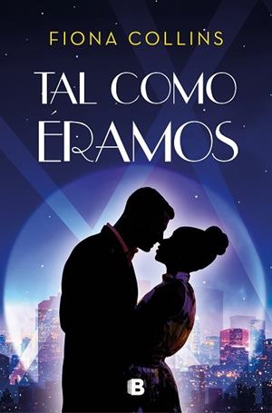 TAL COMO ÉRAMOS | 9788466668262 | COLLINS, FIONA | Llibres Parcir | Llibreria Parcir | Llibreria online de Manresa | Comprar llibres en català i castellà online