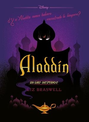 ALADDÍN. UN GIRO INESPERADO | 9788499519289 | DISNEY | Llibres Parcir | Llibreria Parcir | Llibreria online de Manresa | Comprar llibres en català i castellà online
