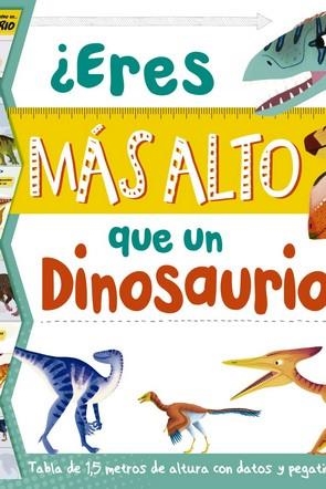 ERES MAS ALTO QUE UN DINOSAURIO? | 9788417080709 | VV.AA. | Llibres Parcir | Librería Parcir | Librería online de Manresa | Comprar libros en catalán y castellano online