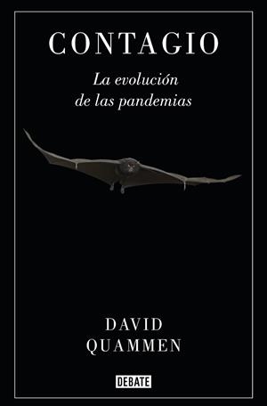 CONTAGIO | 9788418006760 | QUAMMEN, DAVID | Llibres Parcir | Llibreria Parcir | Llibreria online de Manresa | Comprar llibres en català i castellà online