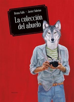 LA COLECCIÓN DEL ABUELO | 9788414016039 | GARCÍA SOBRINO, JAVIER | Llibres Parcir | Librería Parcir | Librería online de Manresa | Comprar libros en catalán y castellano online