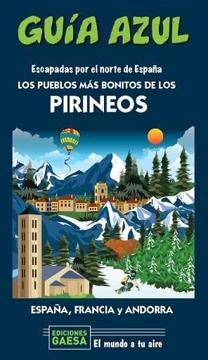 LOS PUEBLOS MÁS BONITOS DE LOS PIRINEOS | 9788418343131 | MONREAL, MANUEL/GARCÍA, JESÚS | Llibres Parcir | Llibreria Parcir | Llibreria online de Manresa | Comprar llibres en català i castellà online