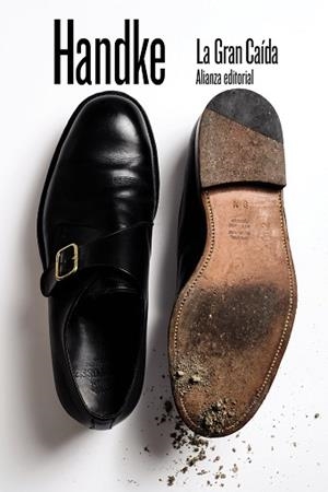 LA GRAN CAÍDA | 9788491819776 | HANDKE, PETER | Llibres Parcir | Llibreria Parcir | Llibreria online de Manresa | Comprar llibres en català i castellà online