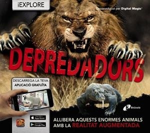 IEXPLORE. DEPREDADORS | 9788499063720 | DE LA BÉDOYÈRE, CAMILLE | Llibres Parcir | Librería Parcir | Librería online de Manresa | Comprar libros en catalán y castellano online